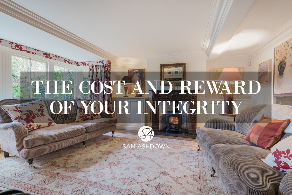 The cost and reward of your integrity blogpost for estate agents by Sam Ashdown